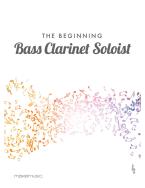 The Beginning Bass Clarinet Soloist 