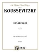 Humoresque, Op. 4 (String Bass) 