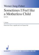 Sometimes I Feel Like A Motherless Child Download
