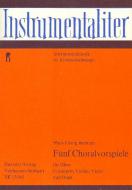 5 Choralvorspiele 