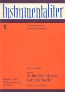 Lobe den Herren, o meine Seele 