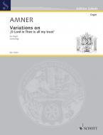 Variations on O Lord in Thee is all my trust Download