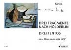 Drei Fragmente nach Hölderlin / Drei Tentos Download