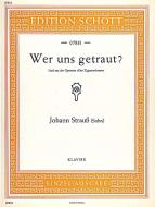 Wer uns getraut? 