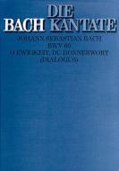 O Ewigkeit, du Donnerwort (II) Standard