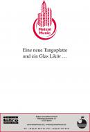 Eine neue Tangoplatte und ein Glas Likör… 