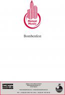 Bombenfest 