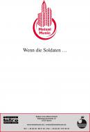 Wenn die Soldaten ... 