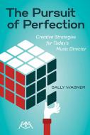 The Pursuit of Perfection 