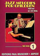 Jazz melodies for children no. 1 