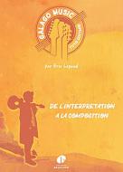 Galago Music - De l'interprétation à la composition 