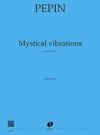 Mystical Vibrations 