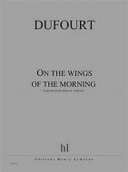 On the wings of the morning 