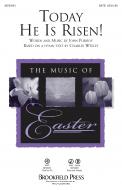 Today He Is Risen! 