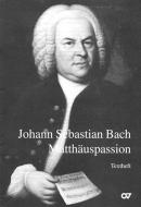 Passion selon Saint Matthieu 