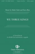 We Three Kings 