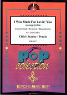 I Was Made For Lovin' You Standard