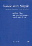 8 motets à la Vierge pour le mois de mai 