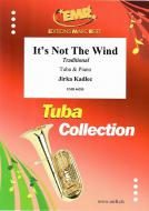 It's Not The Wind Standard