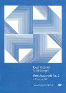 Rheinberger: Streichquartett Nr. 2 [2 Fassungen] 