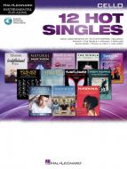 12 Hot Singles for Cello 