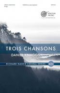 Trois Chansons 