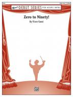 Zero to Ninety! Standard