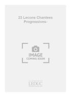 23 Lecons Chantees Progressives 3 Cles Vol. 2 