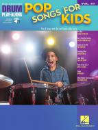 Drum Play-Along Vol. 53: Pop Songs for Kids 