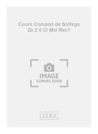 Cours Complet de Solfege 2b Vol. 2 