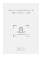 Cours Complet de Solfege 4c Vol. 4 
