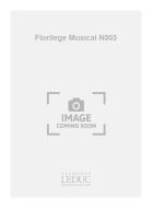 Florilege Musical no. 3 