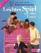 UE Klavierschule - leichtes Spiel auf allen Tasten 