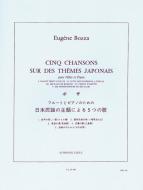 5 Chansons sur des Themes Japonais 