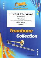 It's Not The Wind Standard