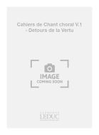 Cahiers de Chant Choral Vol. 1 