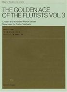 Golden Age of the Flutists Vol. 3 