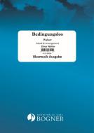 Bedingungslos Walzer 