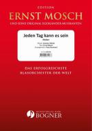 Jeden Tag kann es sein 