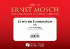So wie der Sonnenschein 