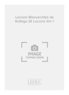 Lecons Manuscrites De Solfege à 20 Lecons Vol. 1 