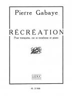 Pierre Gabaye: Recreation 