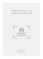 3 Melodies No. 1 