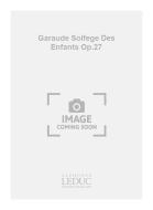 Solfeges des Enfants Op. 27 