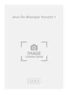 Jeux De Musique Vol.1 