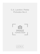 C.A. Landini: Petits Preludes No.4 