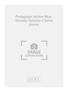 Pedagogie Active Mus.vivante Vol.4 
