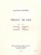 Hello Mr. Sax 
