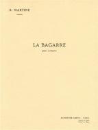 Bagarre 