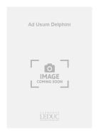 Ad Usum Delphini Vol. 1 
